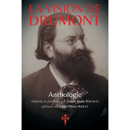 La Vision de Drumont