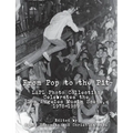From Pop to the Pit: LAPL Photo Collection Celebrates the Los Angeles Music Scene, 1978-1989