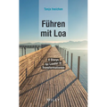 Führen mit Loa