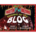 Forgotten Hollywood: Beware of the Blog
