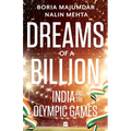 Dreams of a Billion: India and the Olympics Story