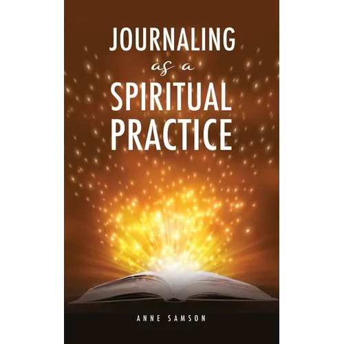 Journaling as a Spiritual Practice
