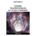 Formes traditionnelles et cycles cosmiques