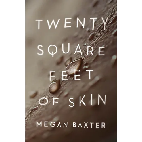 Twenty Square Feet of Skin