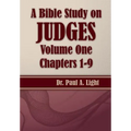 A Bible Study on Judges, Volume One