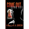 Come Out - Come Out