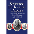 Selected Federalist Papers