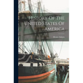 History Of The United States Of America