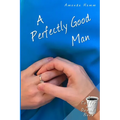 A Perfectly Good Man
