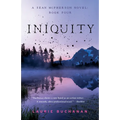 Iniquity: A Sean McPherson Novel, Book Four