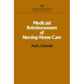 Medicaid Reimbursement of Nursing Home Care