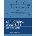 Structural Analysis I Lecture Notes