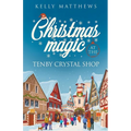 Christmas Magic at the Tenby Crystal Shop