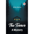 The Terror A Mystery