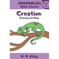 Creation: Genesis For Kids