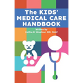 The Kids' Medical Care Handbook