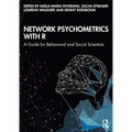 Network Psychometrics with R: A Guide for Behavioral and Social Scientists