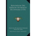 Refutation Des Erreurs De Benoit De Spinosa (1731)