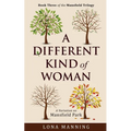 A Different Kind of Woman