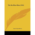 The Ku Klux Klan (1916)