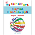 My First Bilingual Playtime