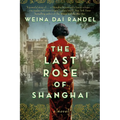 The Last Rose of Shanghai