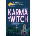 Karma is a Witch: Deadlights Cove, #5: Deadlights Cove #5
