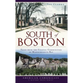 South of Boston: Tales from the Coastal Communities of Massachusetts Bay