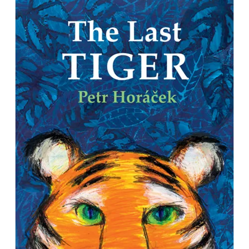 The Last Tiger