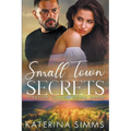 Small Town Secrets - A Harlow Series Book