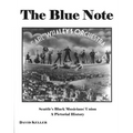 The Blue Note: Seattle's Black Musicians' Union - A Pictorial History