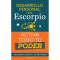 Desarrollo personal para Escorpio. Activa todo tu Poder