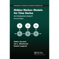 Hidden Markov Models for Time Series: An Introduction Using R, Second Edition
