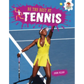 Be the Best at Tennis