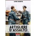 Artigliere d'assalto: Il diario di guerra di un ufficiale della STUG-BRIGADE 276 sul fronte dell'Est, 1944-1945
