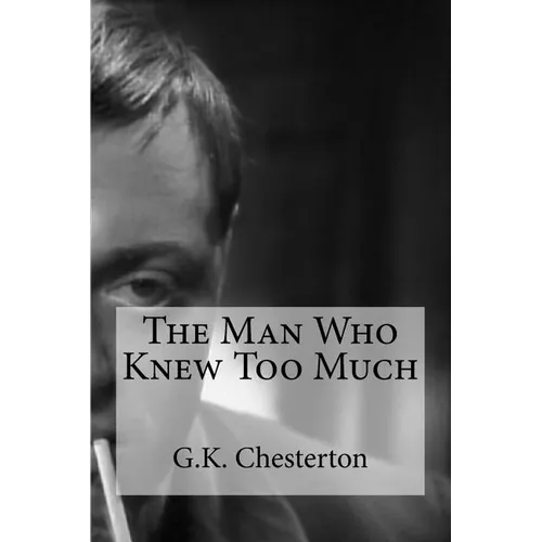 The Man Who Knew Too Much