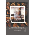 Transforming Memories in Contemporary Women's Rewriting