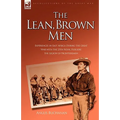 The Lean, Brown Men: Experiences in East Africa During the Great War with the 25th Royal Fusiliers-The Legion of Frontiersmen