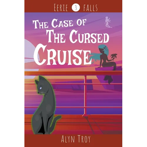 The Case of the Cursed Cruise: A Sammi Cupertino Paranormal Cozy Mystery