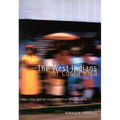 The West Indians of Costa Rica: Race, Class, and the Integration of an Ethnic Minority