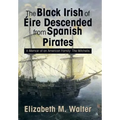The Black Irish of Eire: A Memoir of an American Family: The Mitchells