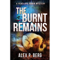 The Burnt Remains: A Supernatural Mystery
