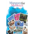 Mangoes for Monkeys