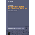Moderationsstile aus Rezipientensicht