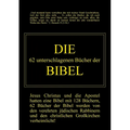 Die 62 unterschlagenen Bücher der Bibel