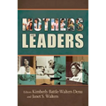 Mothers Are Leaders