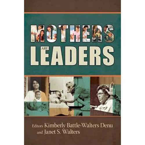 Mothers Are Leaders