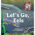 Let's Go, Eels
