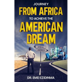 Journey from Africa to Achieve the American Dream