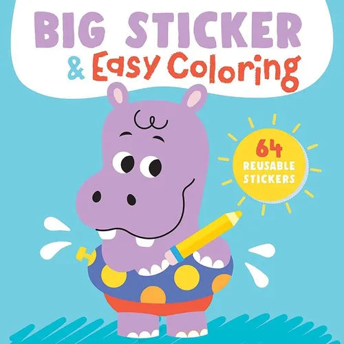 Big Sticker & Easy Coloring (Hippo): 64 Reusable Stickers